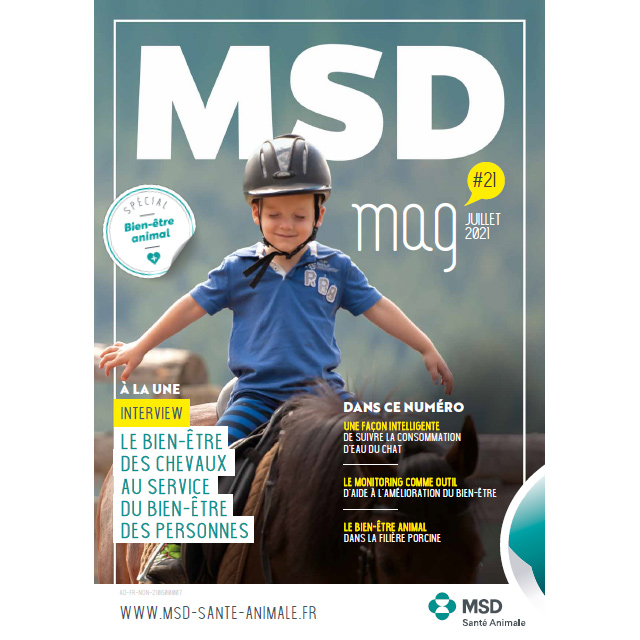 MSD MAG n°21 - Juillet 2021 - MSD Santé Animale France