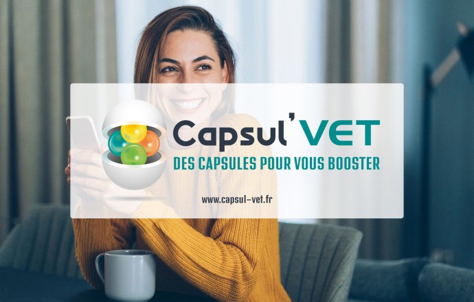 Capsul’VET : des capsules pour booster l’activité des équipes vétérinaires !